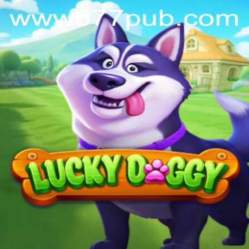 Discover the Exciting World of LuckyDoggy: A Thrilling Game Experience